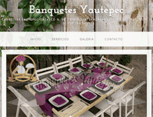 Tablet Screenshot of banquetesyautepec.com